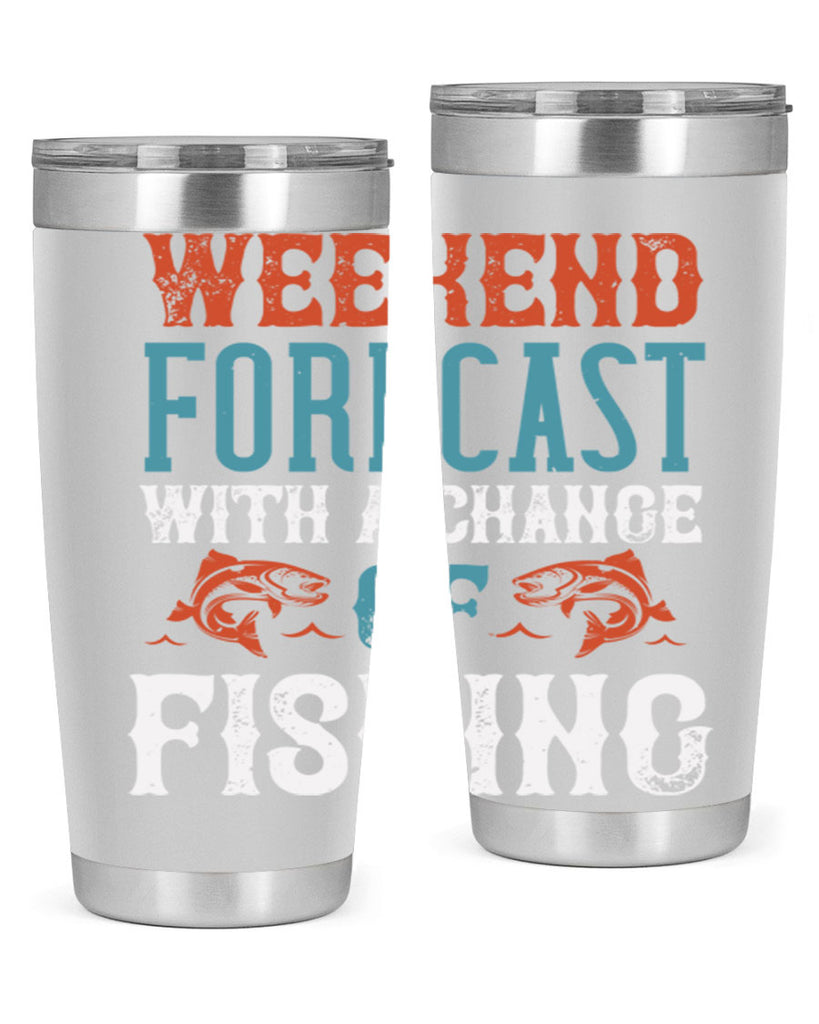 weekend forecast with a change of fishing 15#- fishing- Tumbler