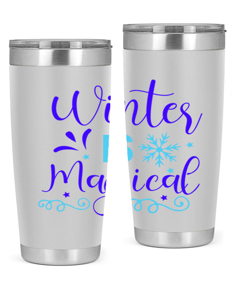 winter is magical 510#- winter- Tumbler