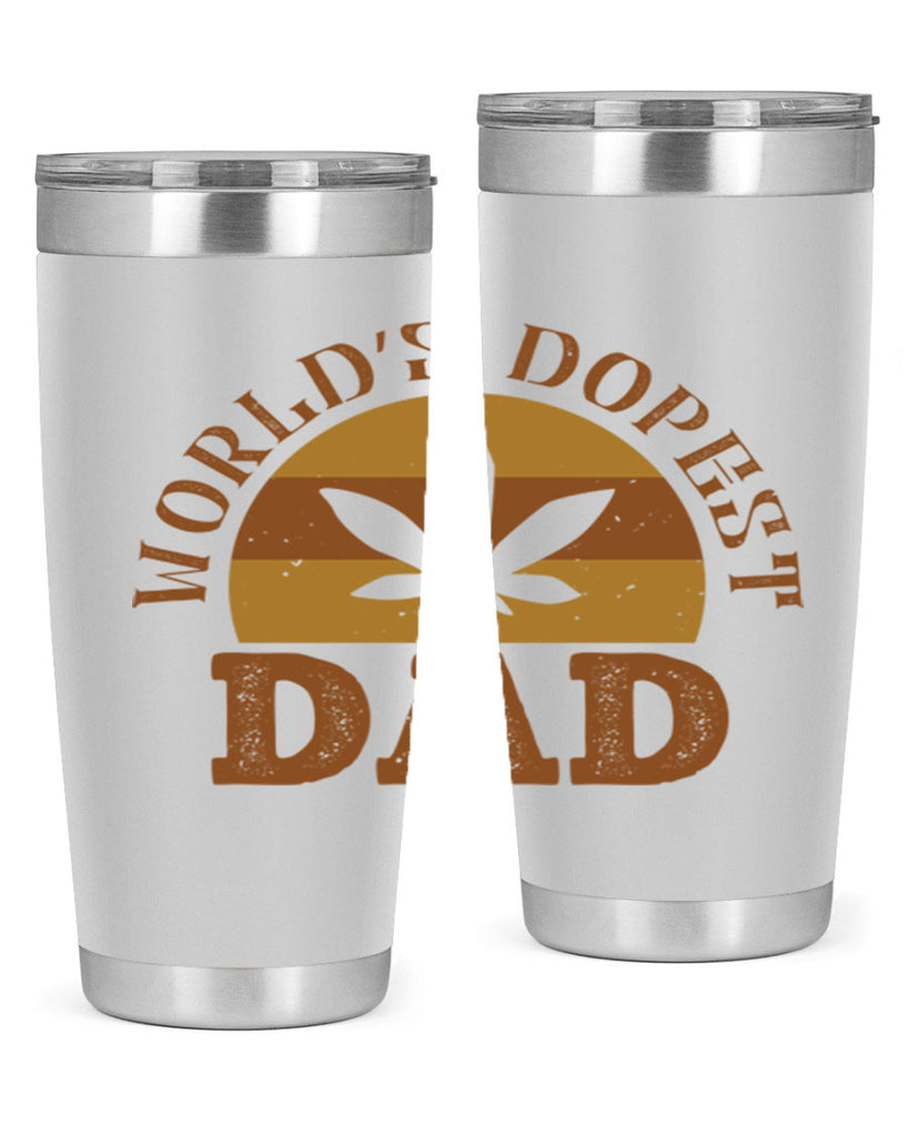 world’s dopest dad 137#- fathers day- Tumbler