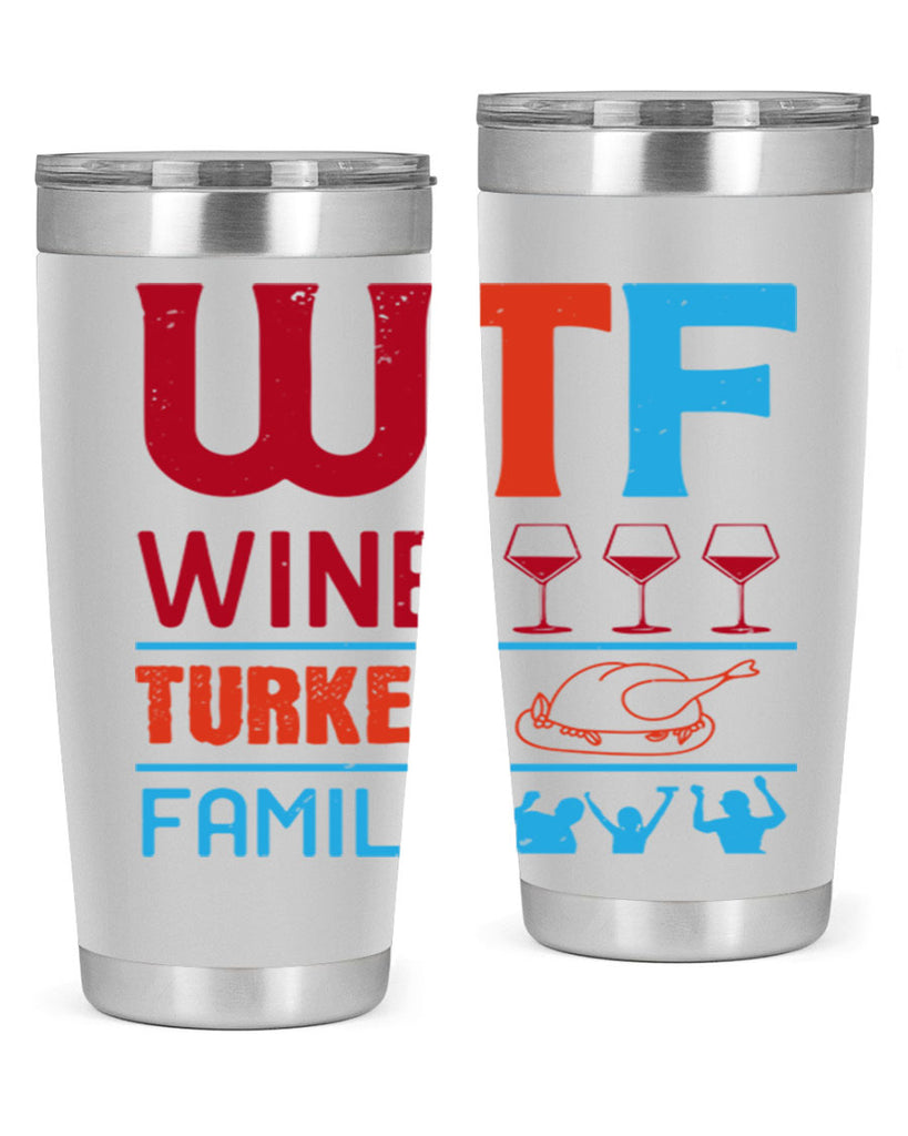 wtf wine turkey family 102#- wine- Tumbler