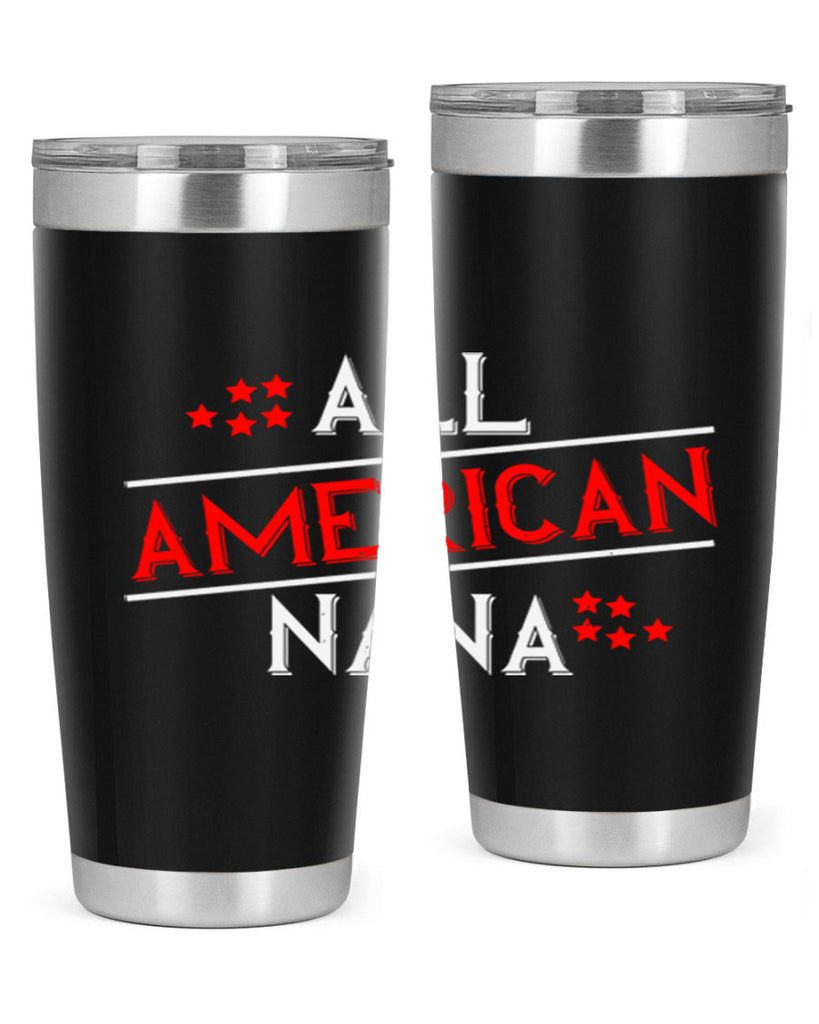 ALL american nana 110#- grandma - nana- Tumbler