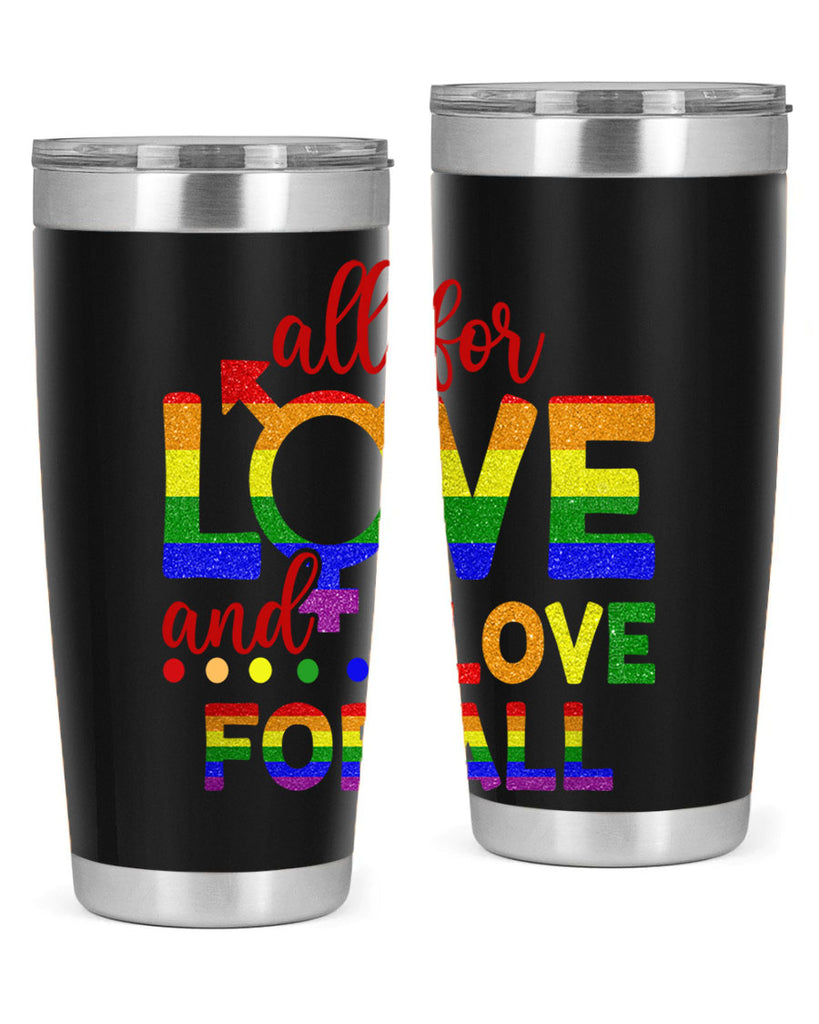 All For Love Love For All Lgbt Design 45#- lgbt- Tumbler