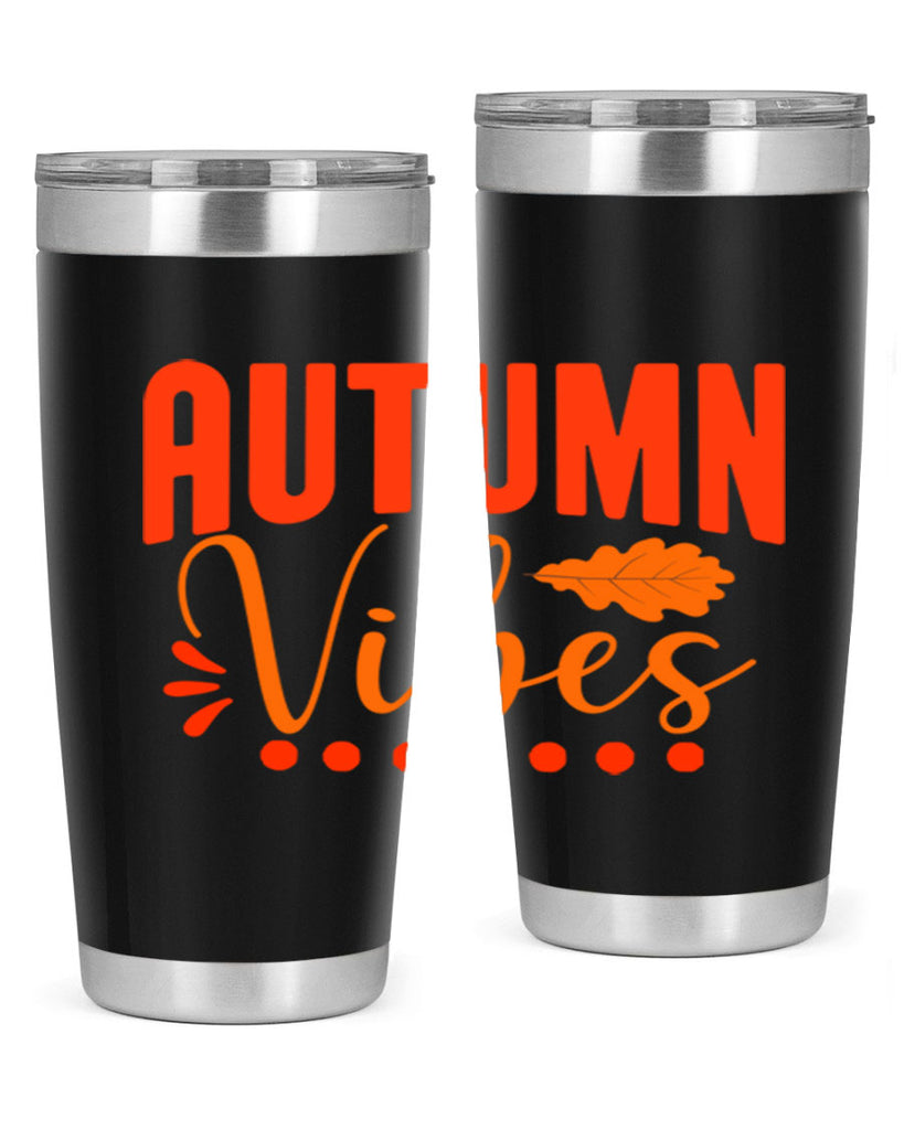 Autumn Vibes Design 39#- fall- Tumbler