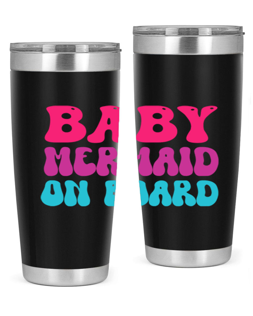 Baby Mermaid On Board 19#- mermaid- Tumbler