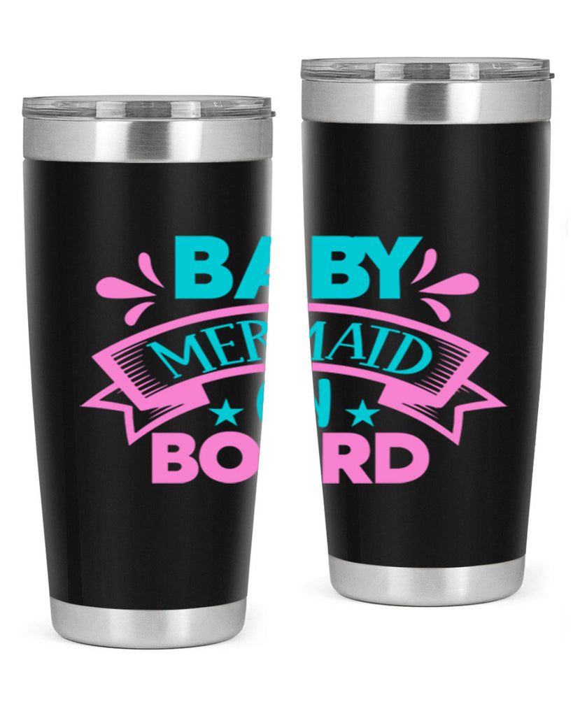 Baby Mermaid On Board 27#- mermaid- Tumbler