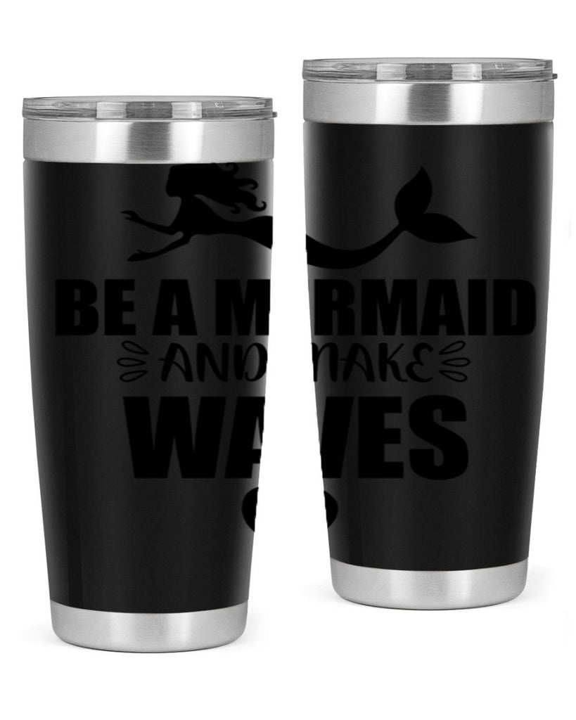 Be a Mermaid and make 53#- mermaid- Tumbler