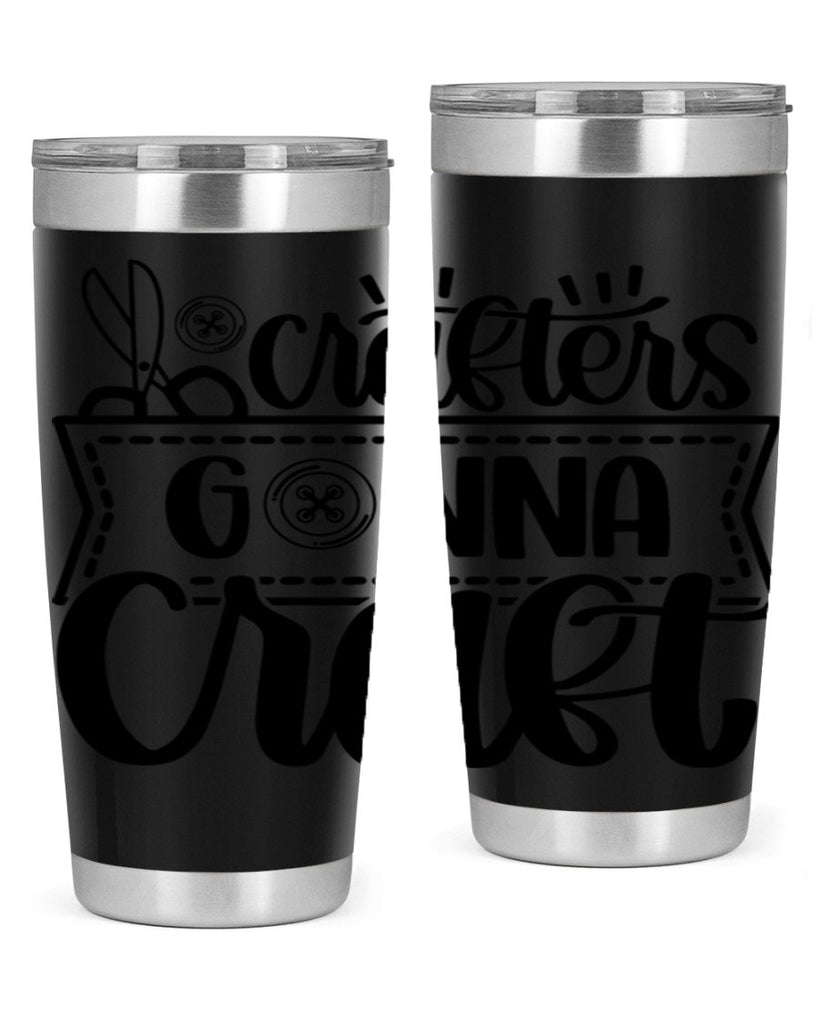 Crafters Gonna Craft 36#- crafting- Tumbler