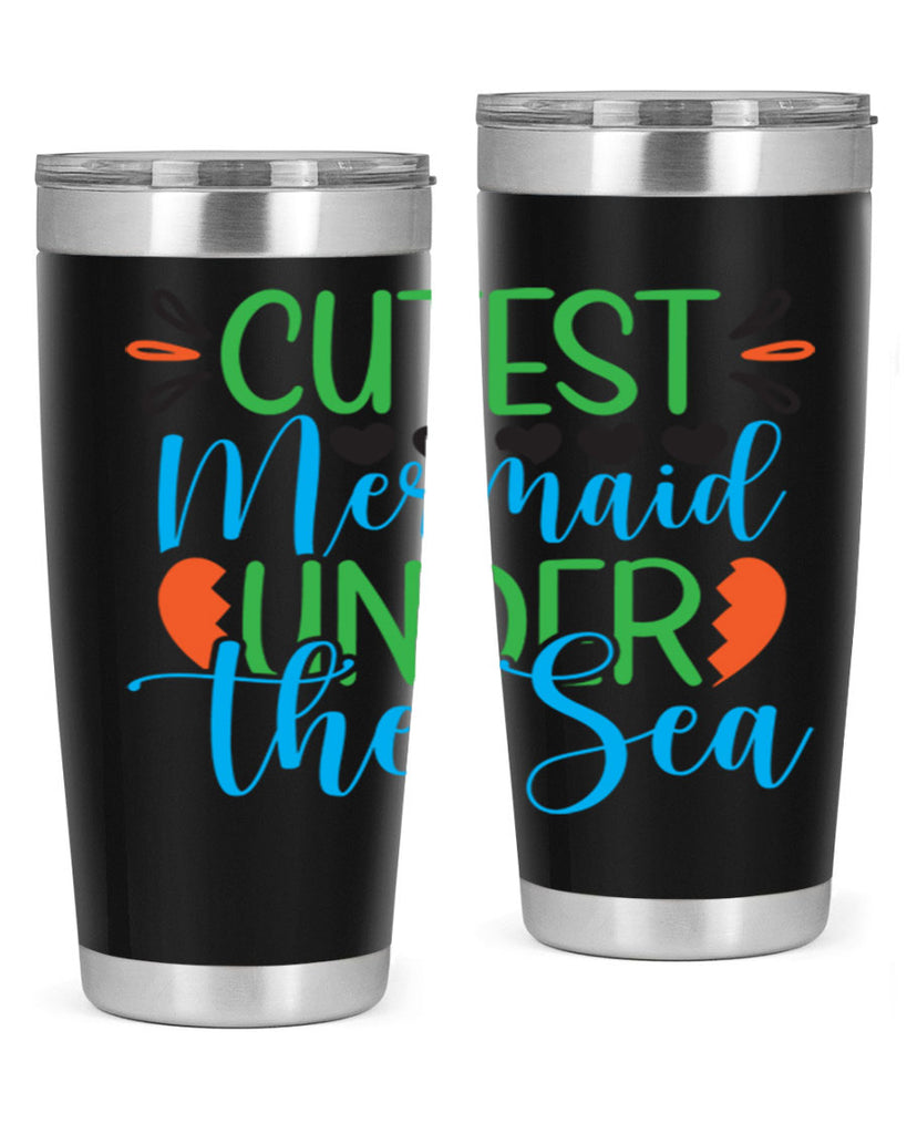 Cutest Mermaid Under The Sea 109#- mermaid- Tumbler