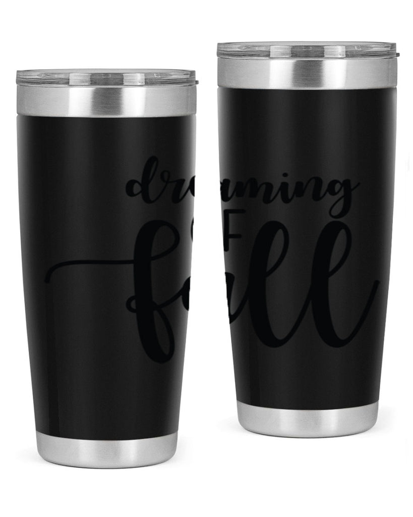 Dreaming Of Fall 73#- fall- Tumbler