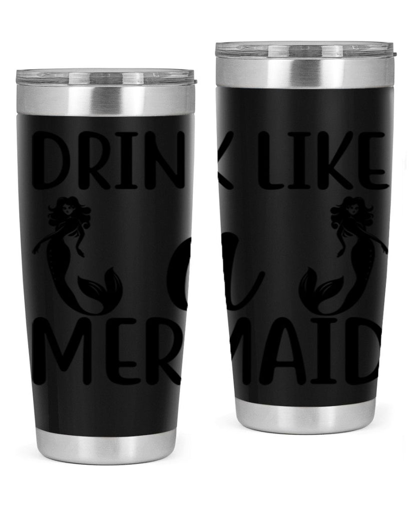 Drink like a mermaid 148#- mermaid- Tumbler