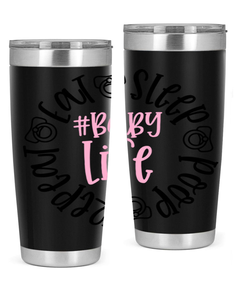 Eat Sleep Poop Repeat BabyLife Style 97#- baby- tumbler