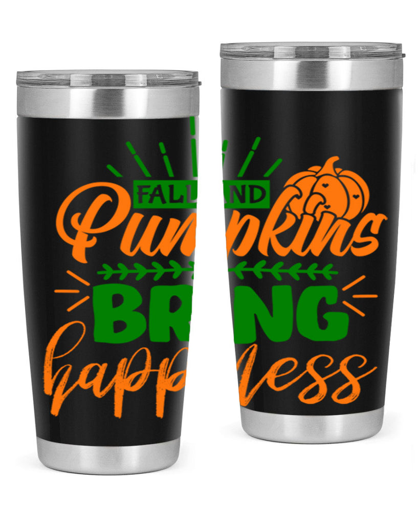 Fall and Pumpkins Bring Happiness 85#- fall- Tumbler