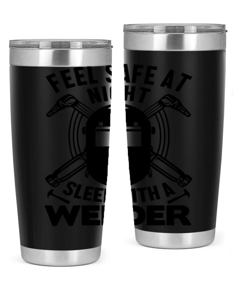 Feel safe at night Style 9#- welder- tumbler