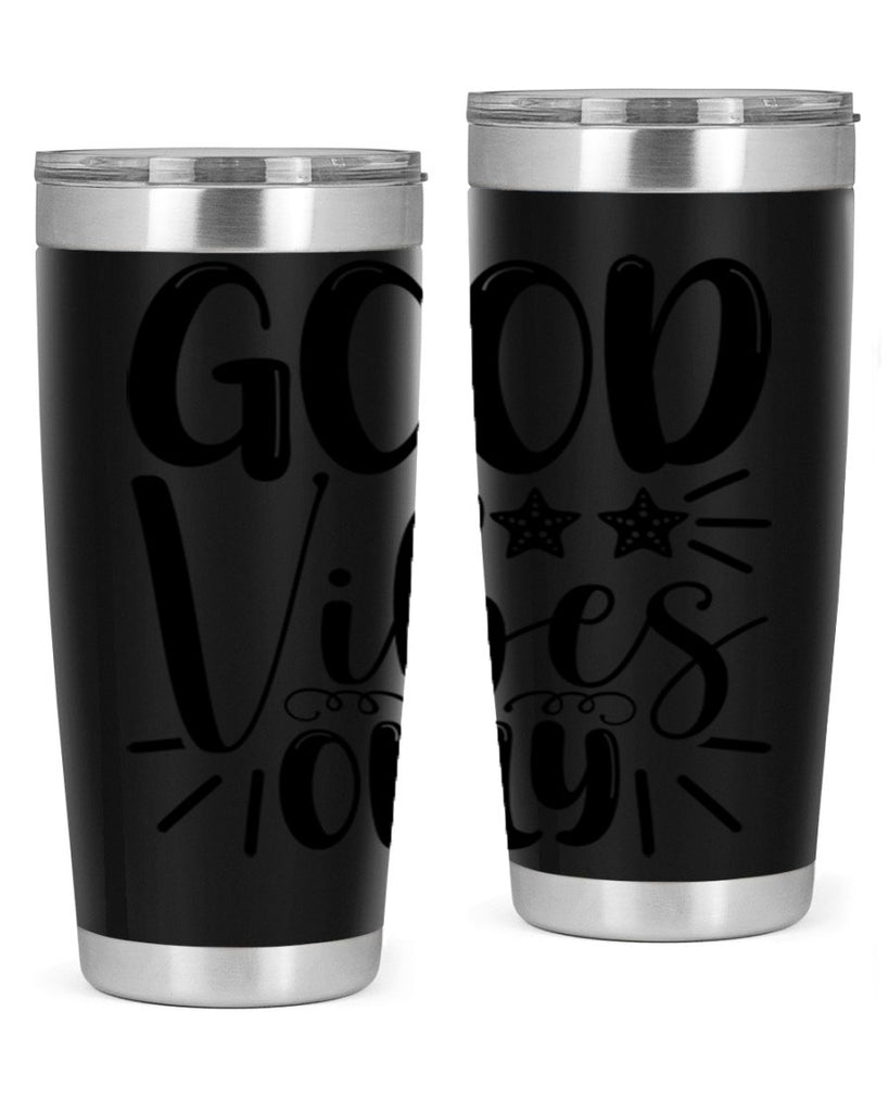 Good Vibes Only 197#- mermaid- Tumbler