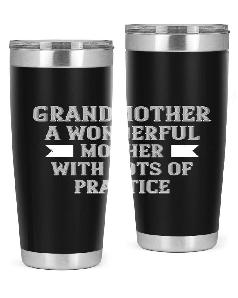 Grandmother a wonderful mother with lots of 82#- grandma - nana- Tumbler