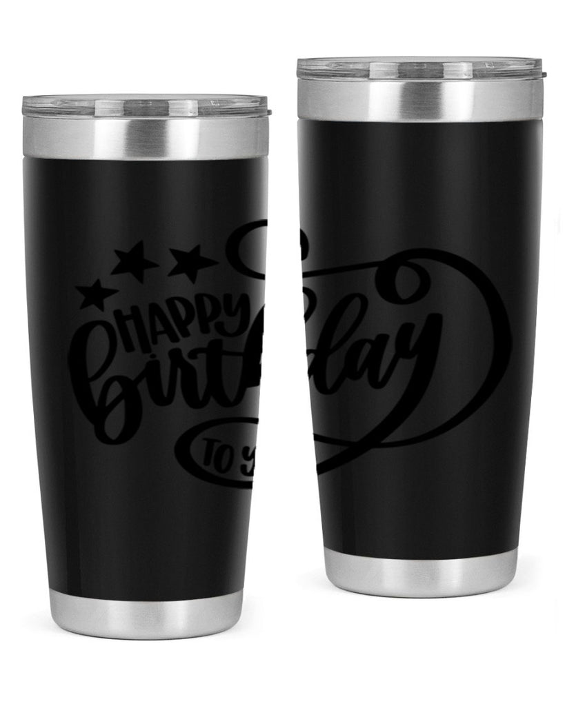 Happy Birthday To You Style 2#- birthday- tumbler