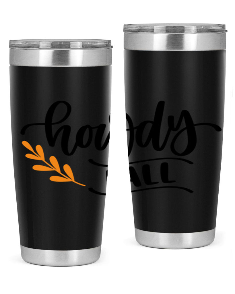 Howdy Fall 496#- fall- Tumbler