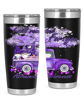 I Will Remember For You AlzheimerS 182#- alzheimers- Tumbler