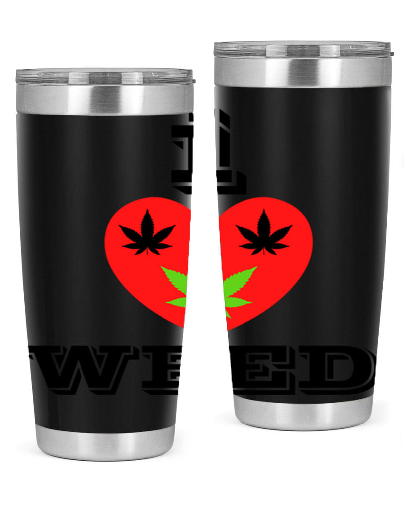 I love weed 128#- marijuana- Tumbler