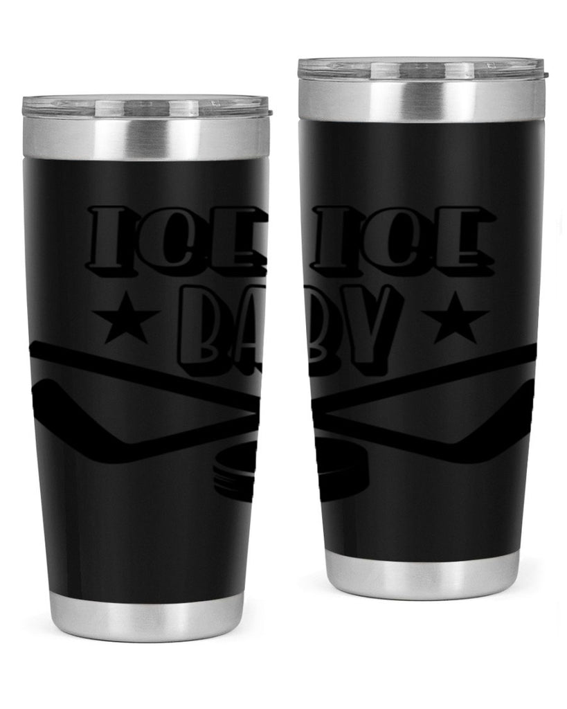 ICE ICE BABY 1055#- hockey- Tumbler