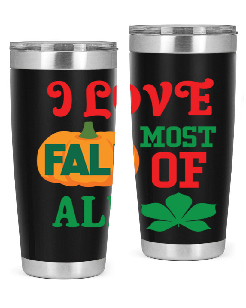 ILOVEFALLMOSTof 346#- fall- Tumbler