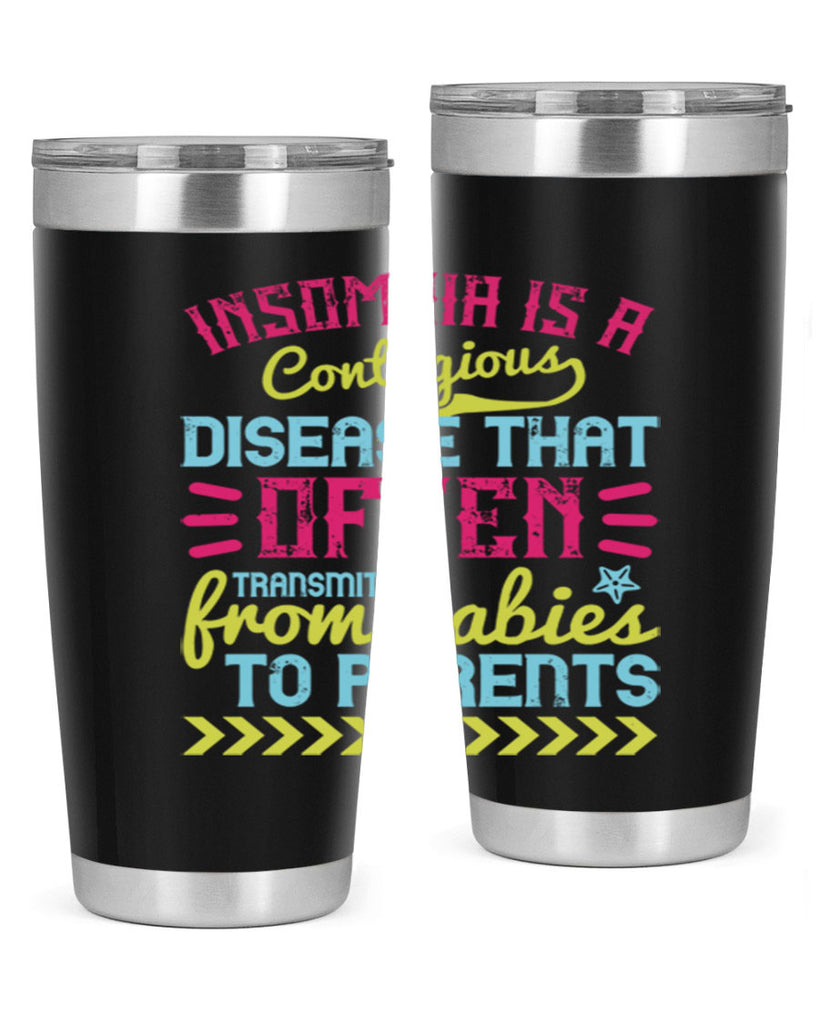 Insomnia is a contagious disease that often transmits from babies to parents Style 115#- baby- tumbler