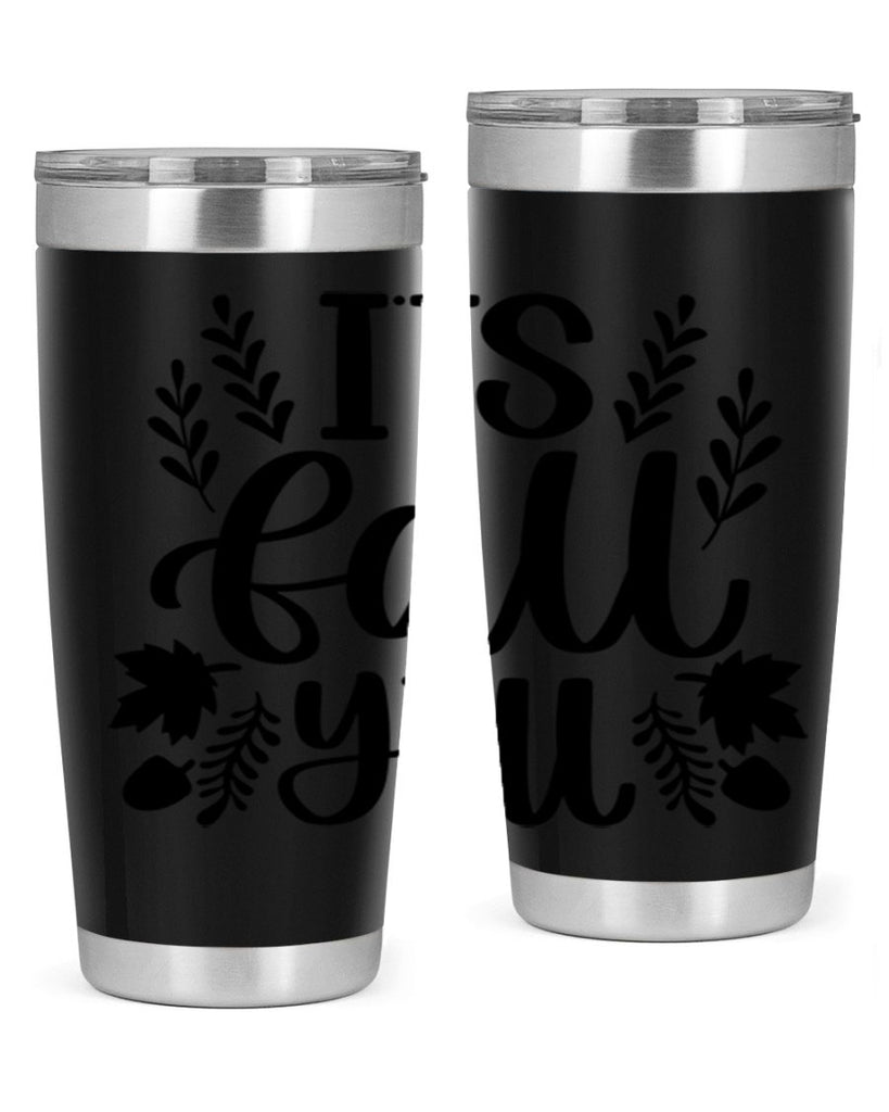 Its Fall Yall 500#- fall- Tumbler