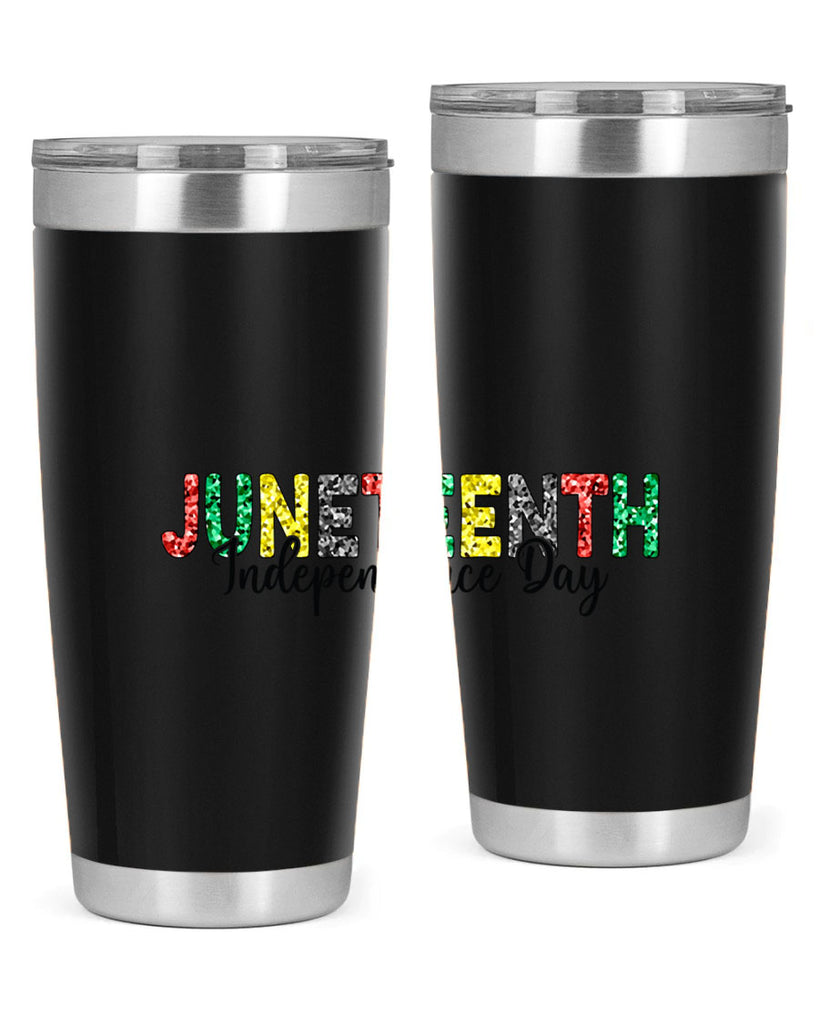 Juneteenth Independence Day 37#- Juneteenth- tumbler