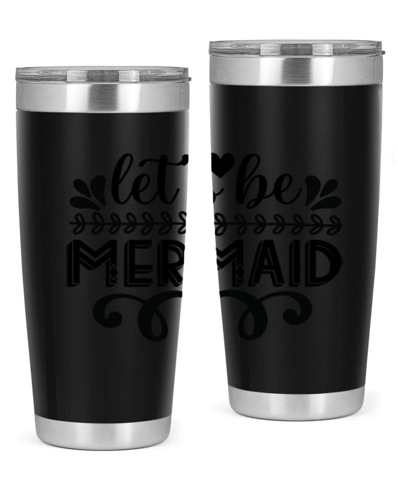 Lets be mermaid 291#- mermaid- Tumbler