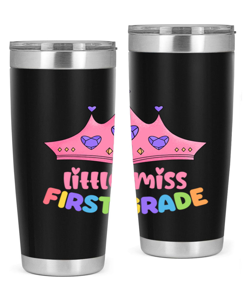 Little Miss 1st Grade 9#- 1st grade- Tumbler