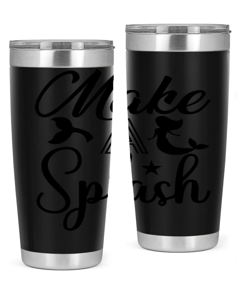 Make a splash 311#- mermaid- Tumbler