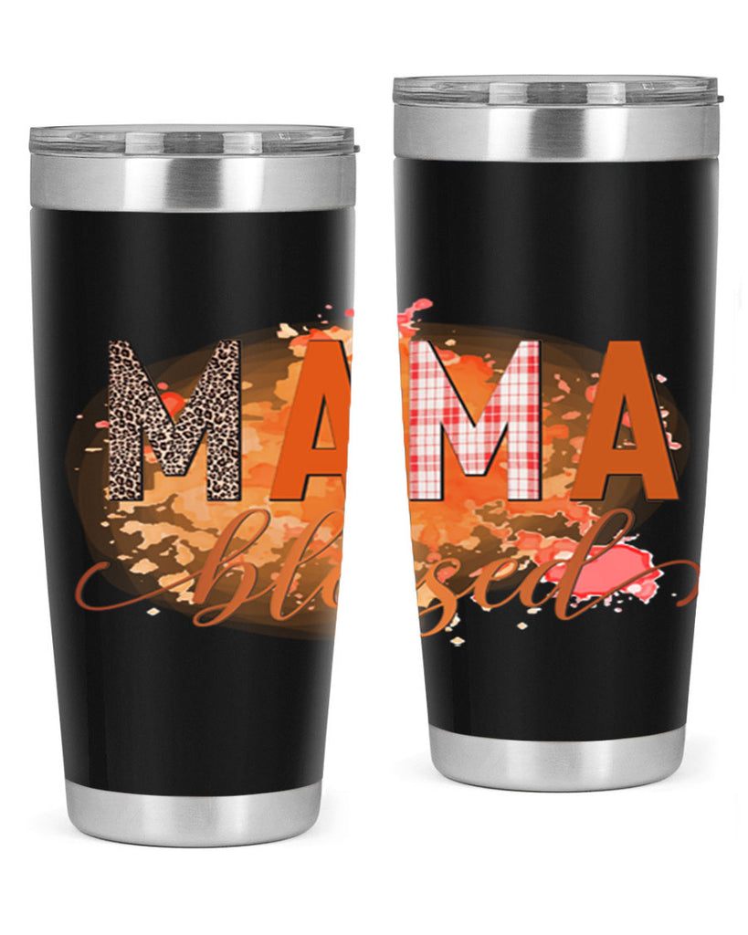 Mama Blessed 418#- fall- Tumbler