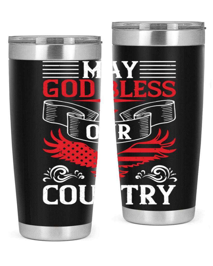 May God bless our country Style 133#- Fourt Of July- Tumbler