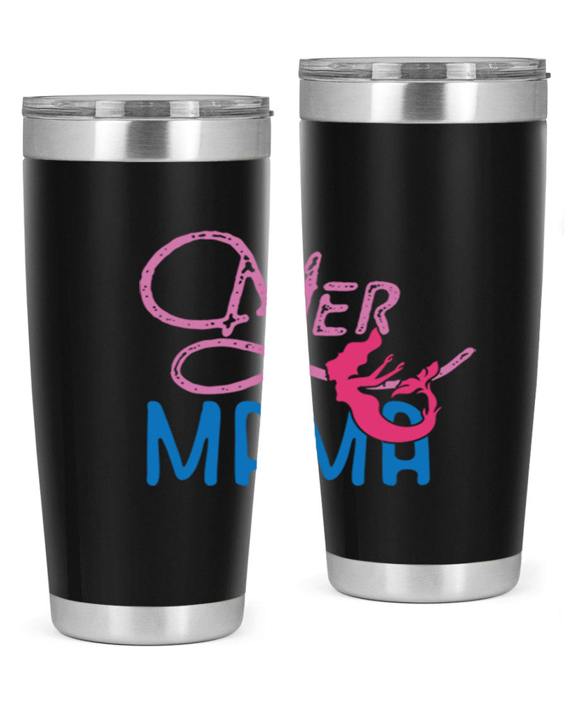 Mer Mama 333#- mermaid- Tumbler