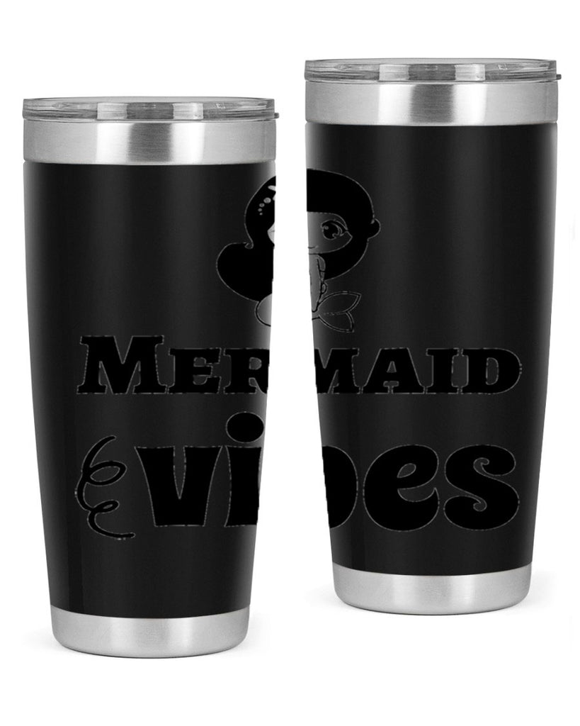 Mermaid vibes 456#- mermaid- Tumbler