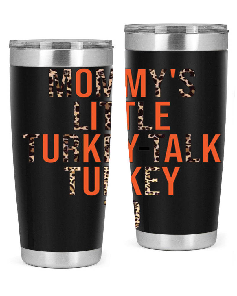 Mommys little turkeytalk turkey to 429#- fall- Tumbler