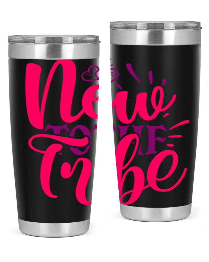 New To the Tribe Style 214#- baby- tumbler