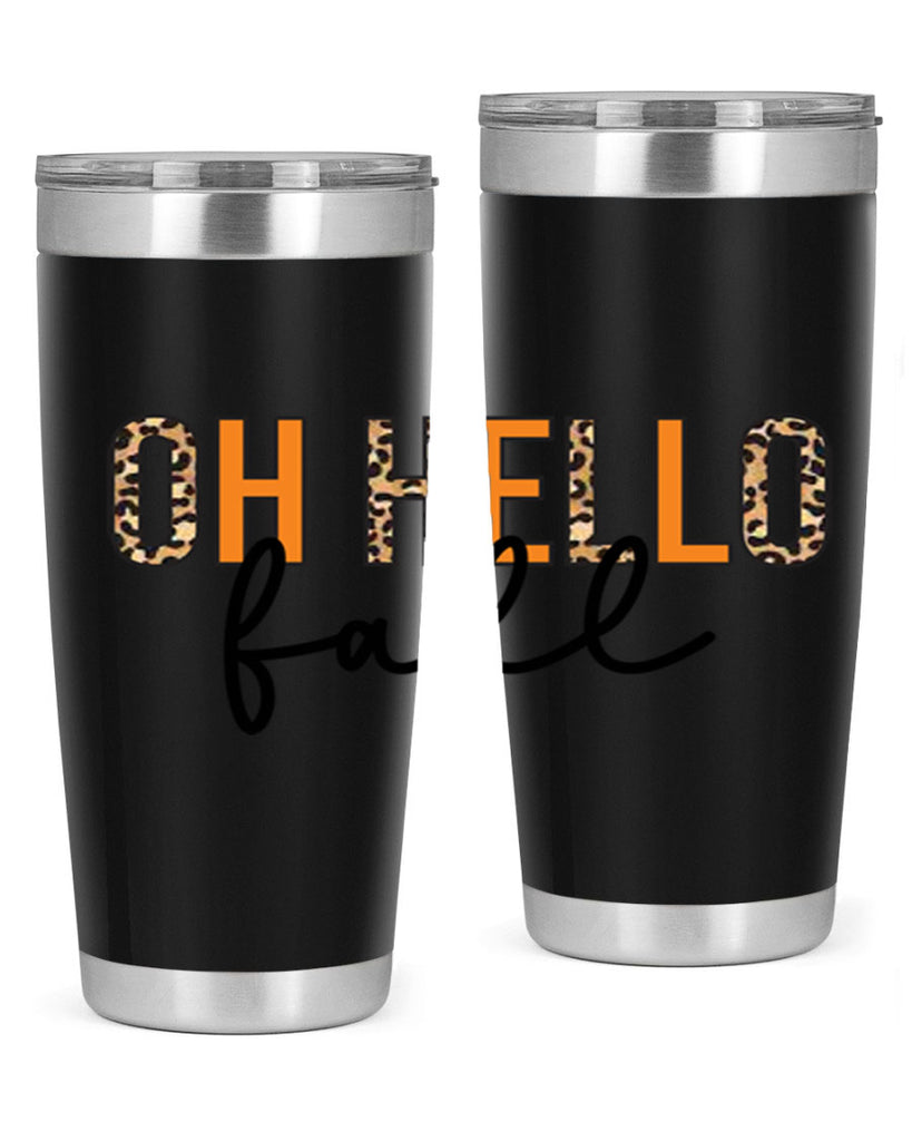 Oh hello fall 451#- fall- Tumbler