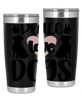 Peace Love Dogs Style 13#- dog- Tumbler