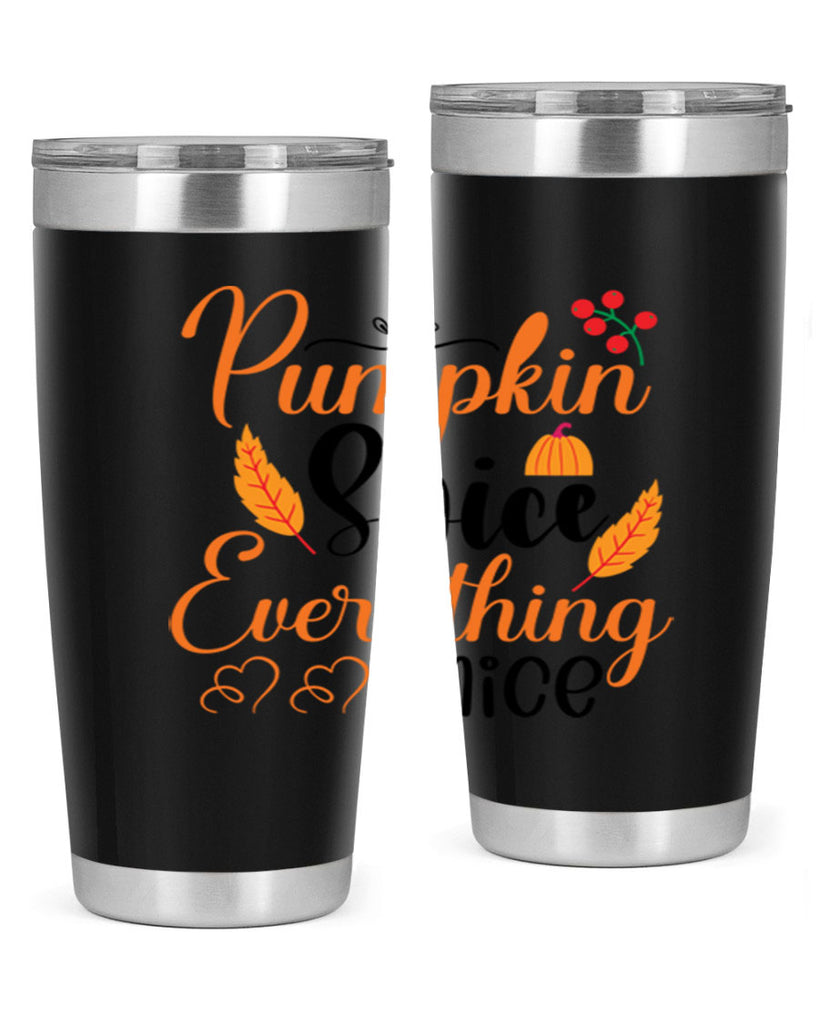 Pumpkin Spice Everything Nice 543#- fall- Tumbler