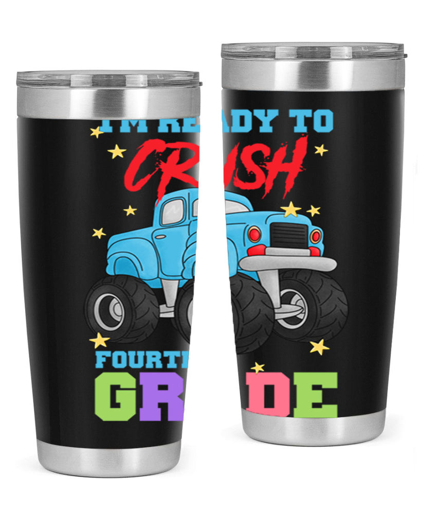 Ready to Crush 4th Grade 21#- 4th  grade- Tumbler