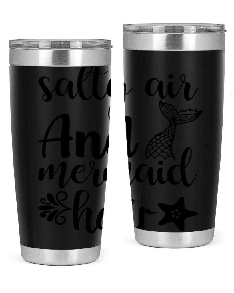 Salty air and mermaid hair 568#- mermaid- Tumbler