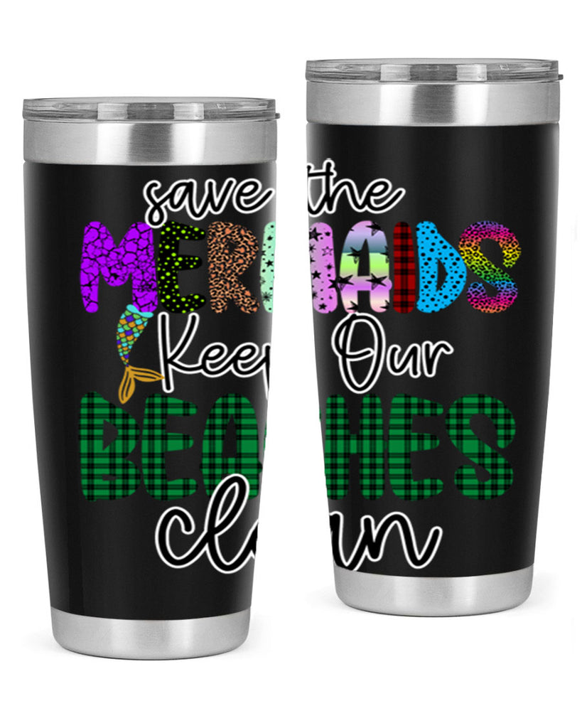 Save The Mermaids Keep Our 575#- mermaid- Tumbler