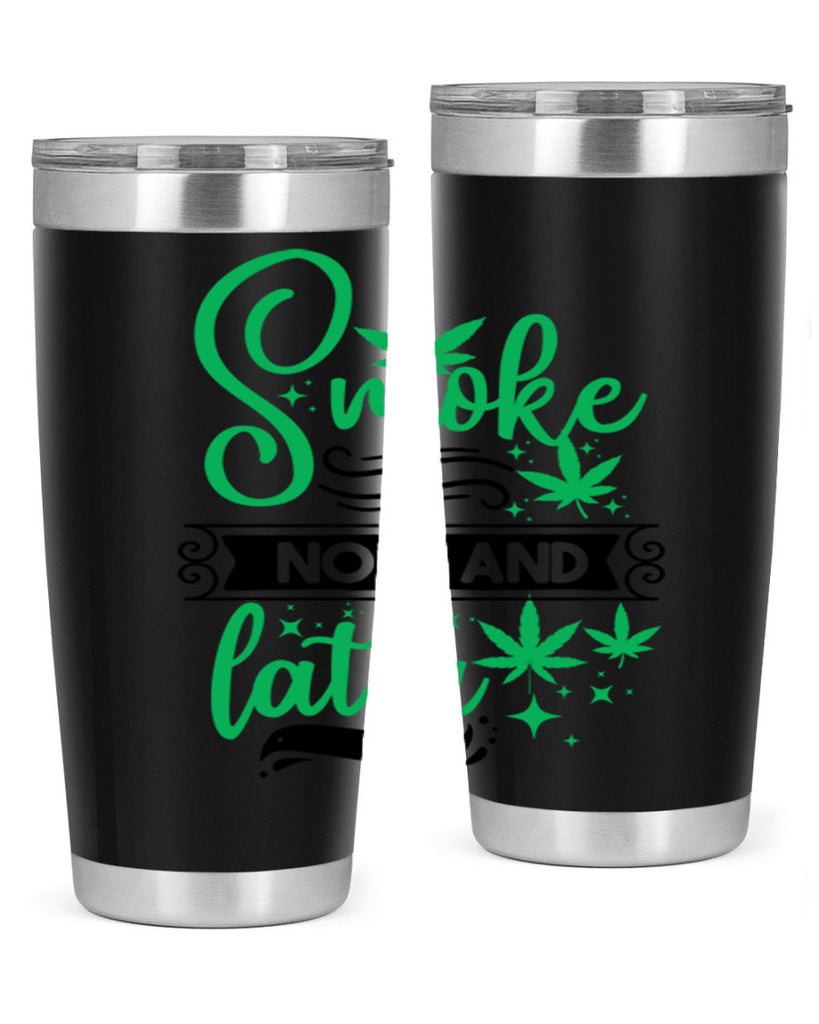 Smoke Now And Later 234#- marijuana- Tumbler