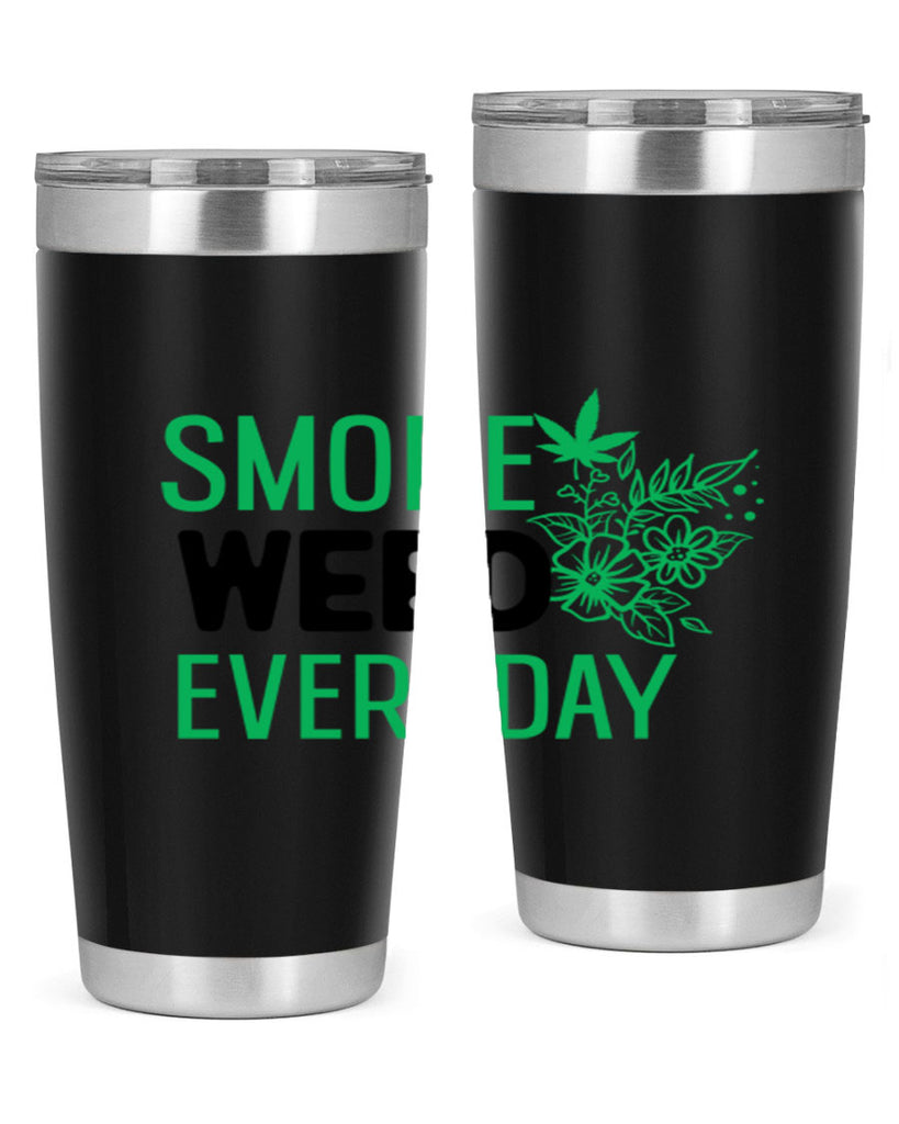 Smoke Weed Everyday 246#- marijuana- Tumbler