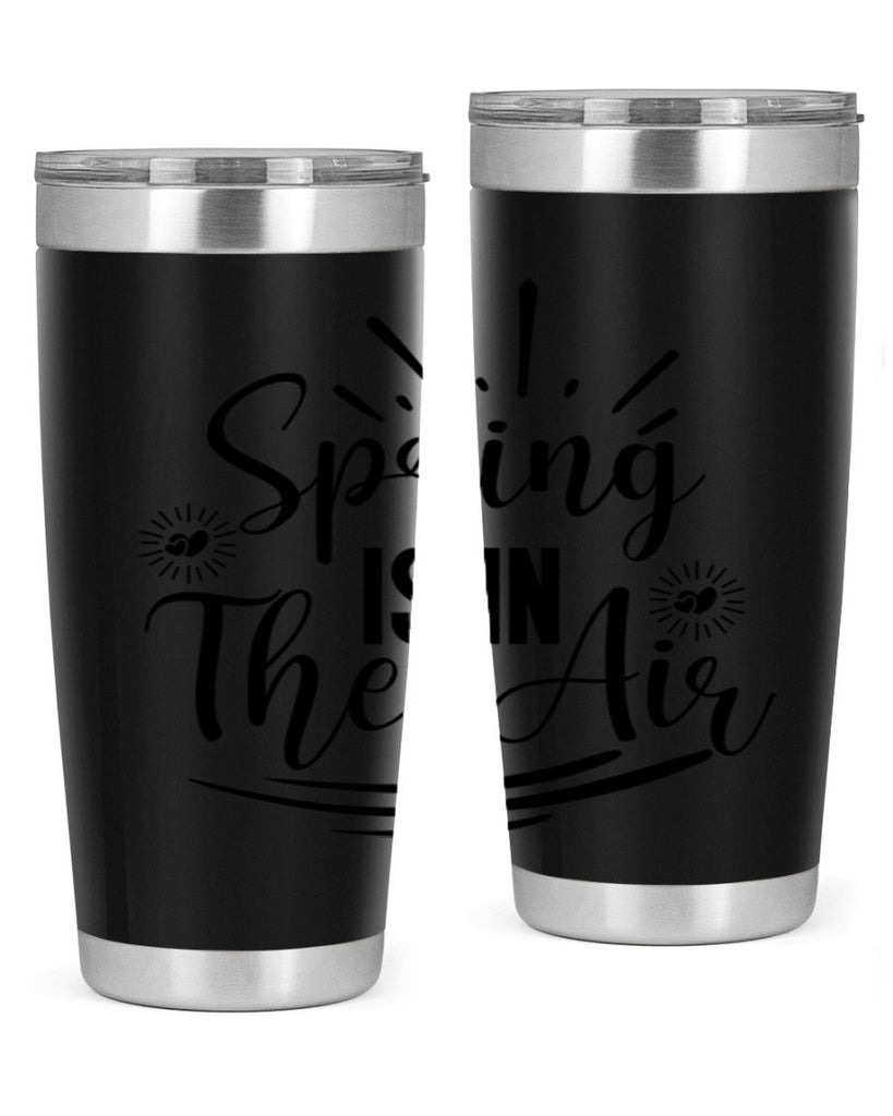 Spring Is In The Air 458#- spring- Tumbler