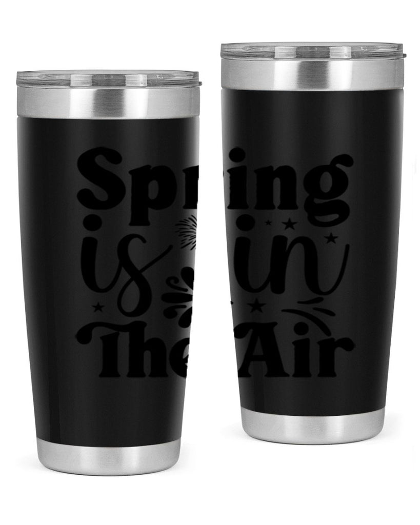 Spring Is In The Air 464#- spring- Tumbler