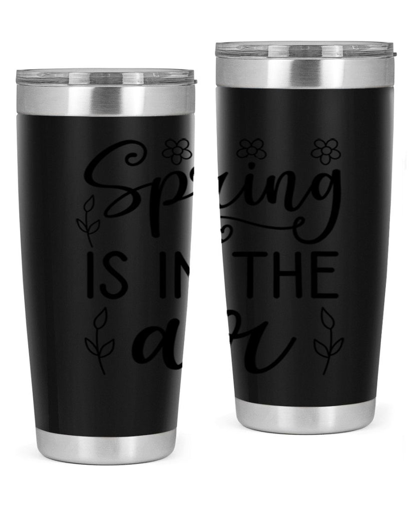 Spring is in the air 505#- spring- Tumbler