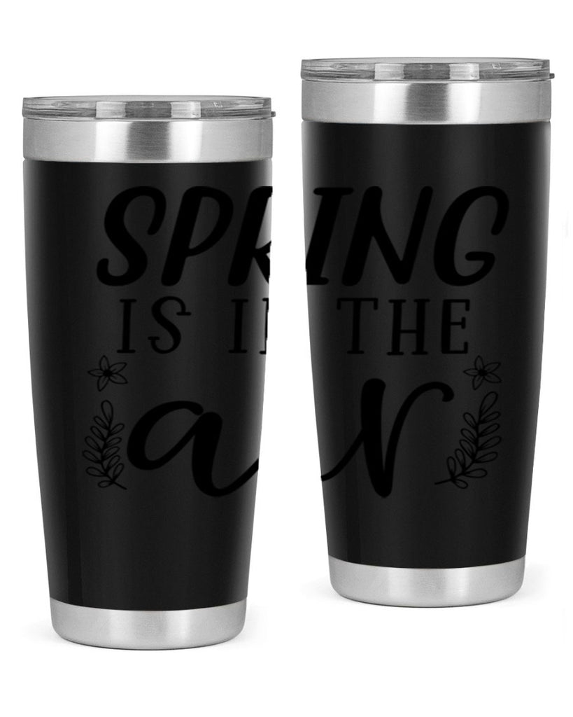 Spring is in the air 506#- spring- Tumbler