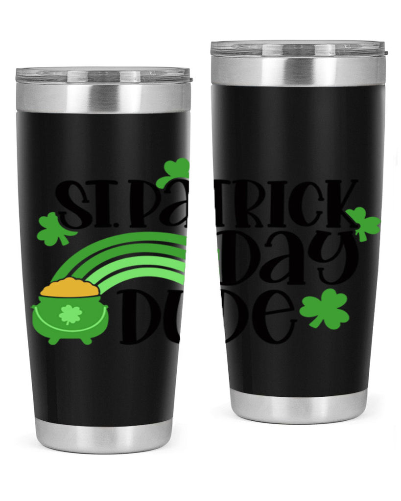 St Patrick Day Dude Style 29#- St Patricks Day- Tumbler